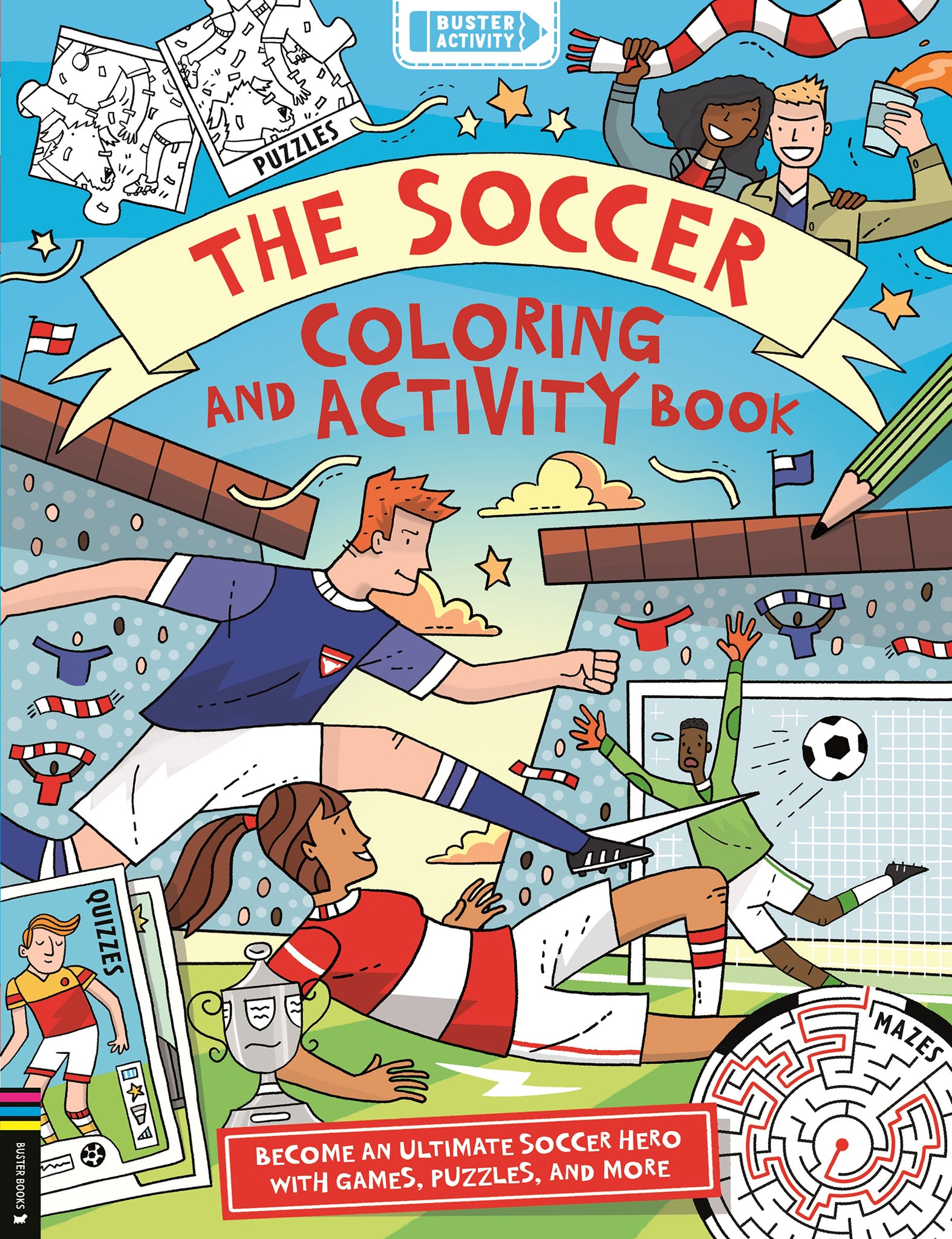 Cover image for The Soccer Coloring and Activity Book ISBN 9781837251629